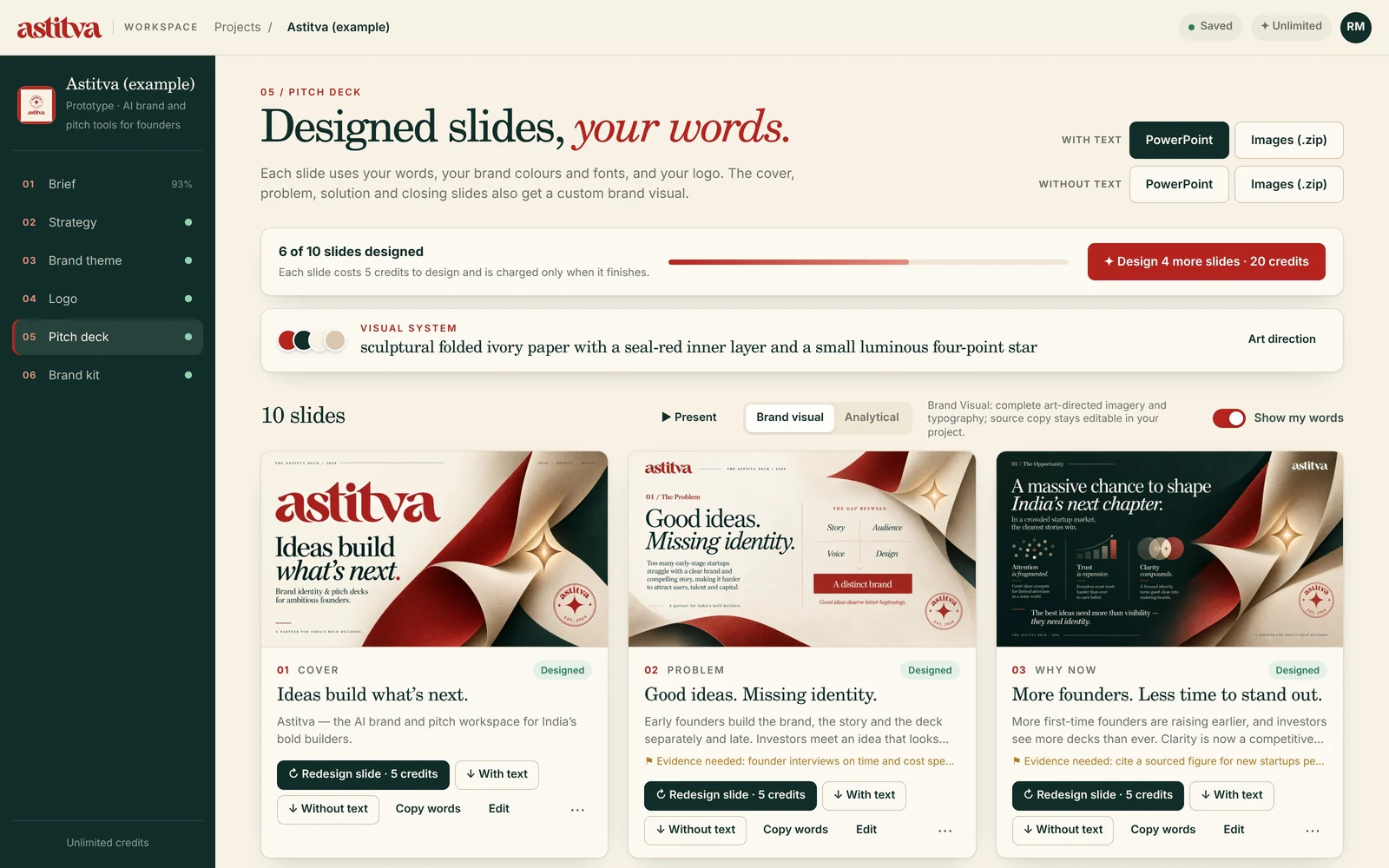 Astitva workspace, pitch deck: designed slides in the brand's own visual system, each with the founder's words